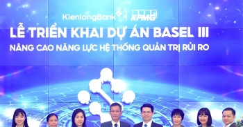 KienlongBank triển khai Basel III, nâng cao năng lực hệ thống quản trị rủi ro